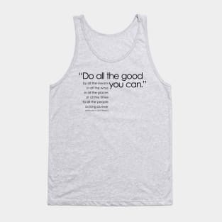 Do all the good Tank Top